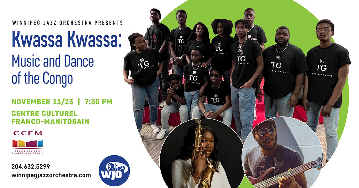 Winnipeg Jazz Orchestra presents Kwassa Kwassa: Music and Dance of the Congo - Vimarsana News