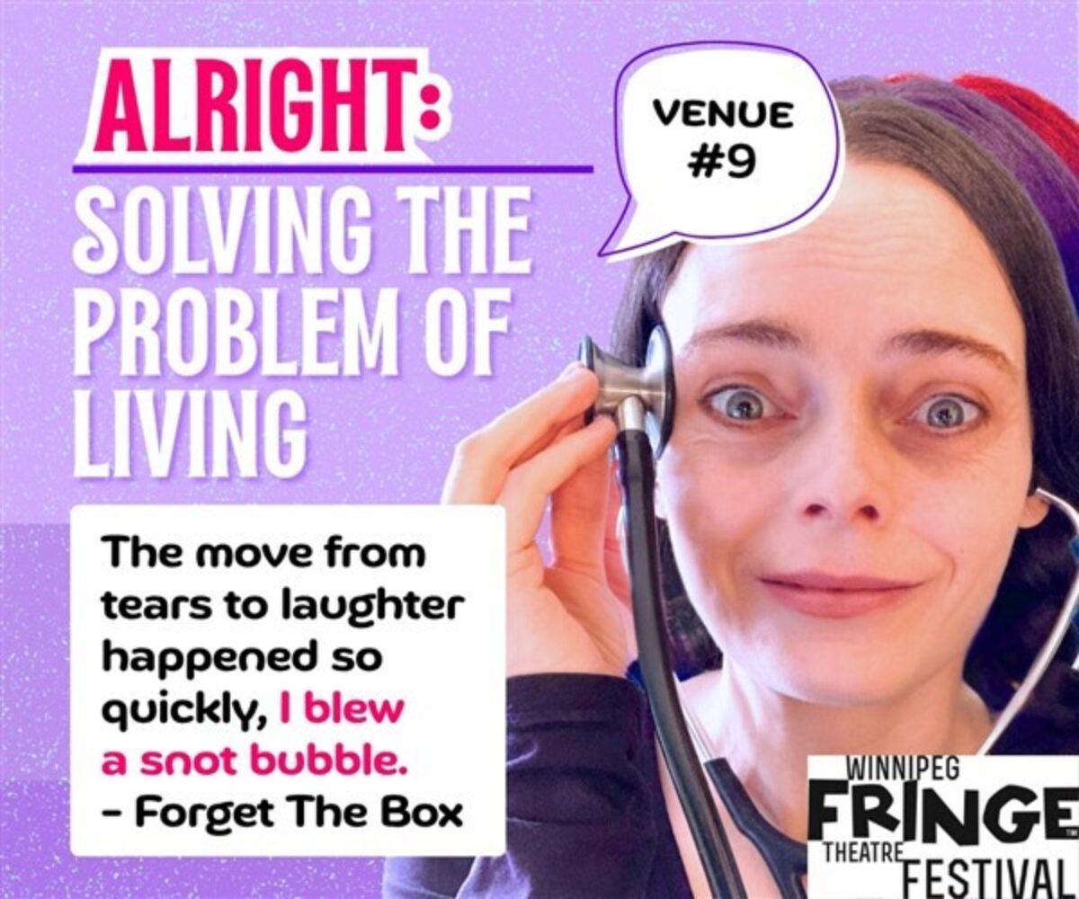 Alright: Solving the Problem of Living – 101.5 UMFM